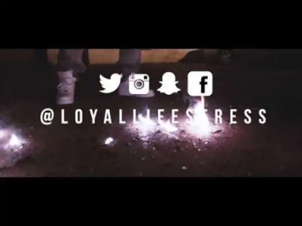 Video: Loyal Life Stress - Facts [Unsigned Artist]